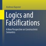 خرید و دانلود نسخه کامل کتاب Logics and Falsifications: A New Perspective on Constructivist Semantics
