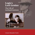 خرید و دانلود نسخه کامل کتاب Logic’s lost genius – The life of Gerhard Gentzen