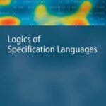 خرید و دانلود نسخه کامل کتاب Logics of Specification Languages