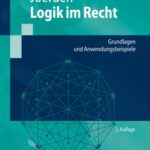 خرید و دانلود نسخه کامل کتاب Logik im Recht: Grundlagen und Anwendungsbeispiele
