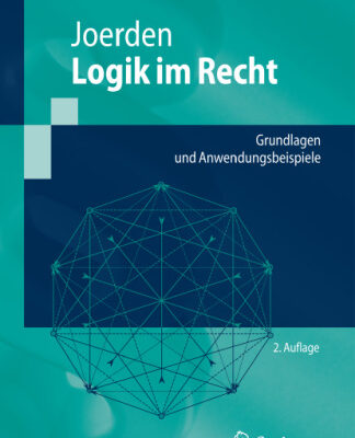 خرید و دانلود نسخه کامل کتاب Logik im Recht: Grundlagen und Anwendungsbeispiele
