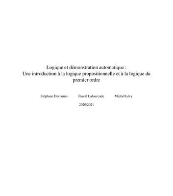 خرید و دانلود نسخه کامل کتاب Logique et démonstration automatique – Introduction à la logique propositionnelle et à la logique du premier ordre /// (Version Complétée de l’UE UGA INF402 Année 2020/2021)
