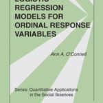 خرید و دانلود نسخه کامل کتاب Logistic Regression Models for Ordinal Response Variables (Quantitative Applications in the Social Sciences)