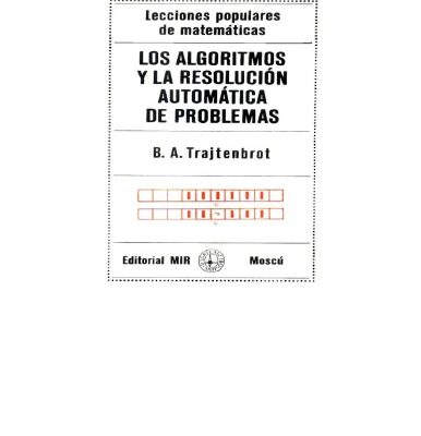 خرید و دانلود نسخه کامل کتاب Los algoritmos y la resolucion automatica de problemas