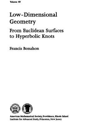 خرید و دانلود نسخه کامل کتاب Low-Dimensional Geometry: From Euclidean Surfaces to Hyperbolic Knots (Student Mathematical Library: Ias Park City Mathematical Subseries)
