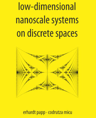 خرید و دانلود نسخه کامل کتاب Low-Dimensional Nanoscale Systems on Discrete Spaces