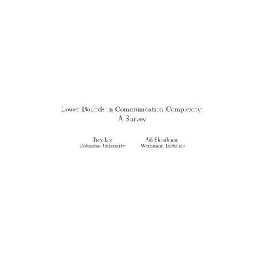 خرید و دانلود نسخه کامل کتاب Lower Bounds in Communication Complexity: A Survey
