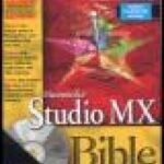 خرید و دانلود نسخه کامل کتاب Macromedia Studio MX Bible