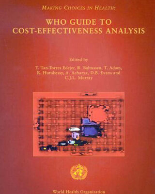 خرید و دانلود نسخه کامل کتاب Making Choices in Health: WHO Guide to Cost-Effectiveness Analysis