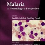 خرید و دانلود نسخه کامل کتاب Malaria: A Hematological Perspective: A Hematological Perspective