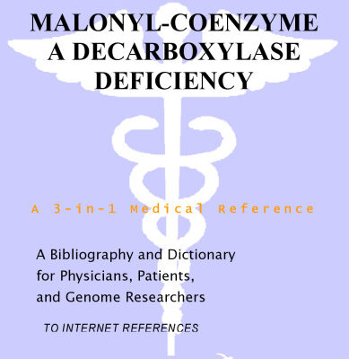 خرید و دانلود نسخه کامل کتاب Malonyl-Coenzyme A Decarboxylase Deficiency – A Bibliography and Dictionary for Physicians, Patients, and Genome Researchers