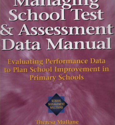 خرید و دانلود نسخه کامل کتاب Managing School Test and Assessment Data Manual