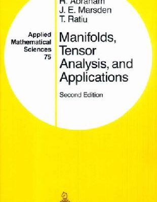 خرید و دانلود نسخه کامل کتاب Manifolds, tensor analysis, and applications