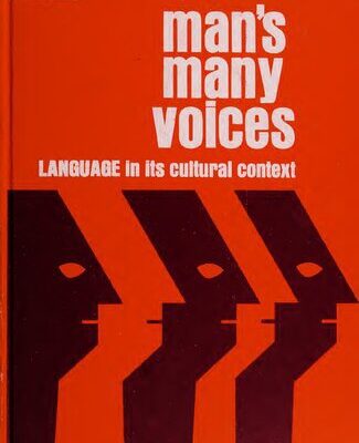 خرید و دانلود نسخه کامل کتاب Man’s Many Voices : Language in Its Cultural Context