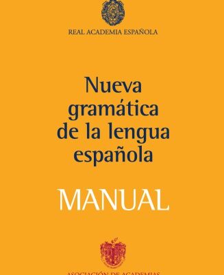 خرید و دانلود نسخه کامل کتاب Manual de la Nueva Gramática de la Lengua Española