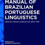 خرید و دانلود نسخه کامل کتاب Manual of Brazilian Portuguese Linguistics