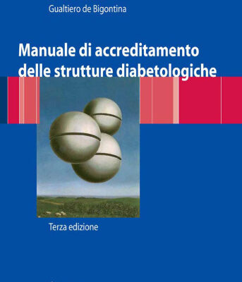 خرید و دانلود نسخه کامل کتاب Manuale di accreditamento delle strutture diabetologiche