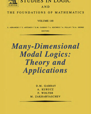 خرید و دانلود نسخه کامل کتاب Many-Dimensional Modal Logics: Theory and Applications