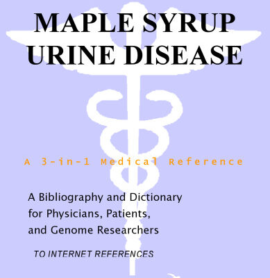 خرید و دانلود نسخه کامل کتاب Maple Syrup Urine Disease – A Bibliography and Dictionary for Physicians, Patients, and Genome Researchers