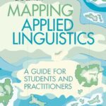 خرید و دانلود نسخه کامل کتاب Mapping Applied Linguistics: A Guide for Students and Practitioners