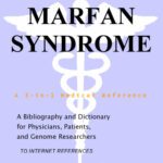 خرید و دانلود نسخه کامل کتاب Marfan Syndrome – A Bibliography and Dictionary for Physicians, Patients, and Genome Researchers