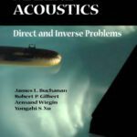 خرید و دانلود نسخه کامل کتاب Marine acoustics: direct and inverse problems