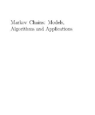 خرید و دانلود نسخه کامل کتاب Markov chains: models, algorithms and applications