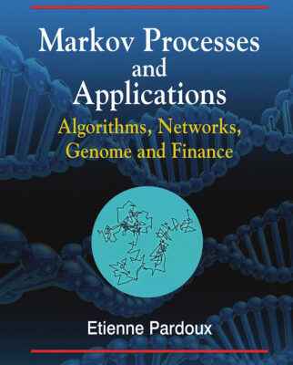 خرید و دانلود نسخه کامل کتاب Markov Processes and Applications: Algorithms, Networks, Genome and Finance (Wiley Series in Probability and Statistics)