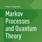 خرید و دانلود نسخه کامل کتاب Markov Processes and Quantum Theory