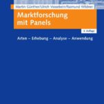 خرید و دانلود نسخه کامل کتاب Marktforschung mit Panels: Arten – Erhebung – Analyse – Anwendung, 2. Auflage