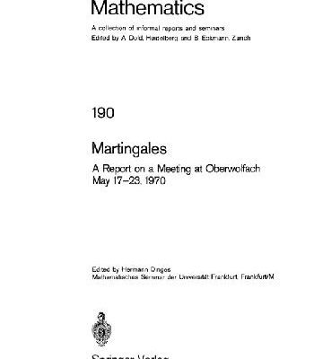 خرید و دانلود نسخه کامل کتاب Martingales; a report on a meeting at Oberwolfach May 17-23, 1970