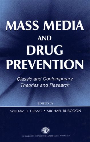 خرید و دانلود نسخه کامل کتاب Mass Media and Drug Prevention: Classic and Contemporary Theories and Research_68b4065d1fe93.jpeg خرید و دانلود نسخه کامل کتاب Mass Media and Drug Prevention: Classic and Contemporary Theories and Research