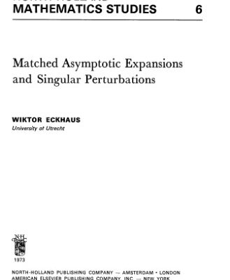 خرید و دانلود نسخه کامل کتاب Matched Asymptotic Expansions and Singular Perturbations