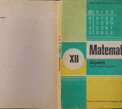 خرید و دانلود نسخه کامل کتاب Matematică. Algebră. Manual pentru clasa a XII-a