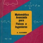 خرید و دانلود نسخه کامل کتاب Matemática avanzada para físicos e ingenieros