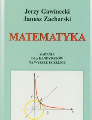 خرید و دانلود نسخه کامل کتاب Matematyka zadania dla kandydatów za wyższe uczelnie
