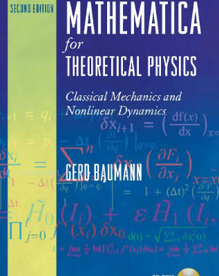خرید و دانلود نسخه کامل کتاب Mathematica for Theoretical Physics: Classical Mechanics and Nonlinear Dynamics