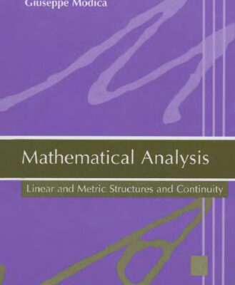 خرید و دانلود نسخه کامل کتاب Mathematical analysis: linear and metric structures and continuity
