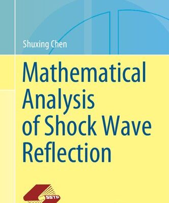خرید و دانلود نسخه کامل کتاب Mathematical Analysis of Shock Wave Reflection