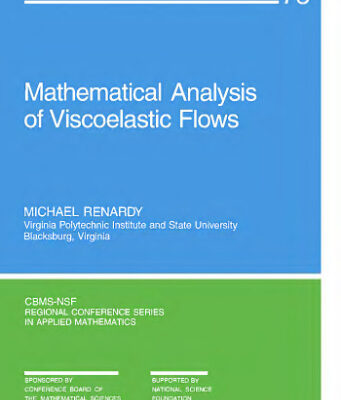 خرید و دانلود نسخه کامل کتاب Mathematical analysis of viscoelastic flows