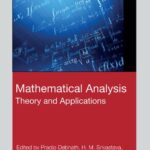 خرید و دانلود نسخه کامل کتاب Mathematical Analysis: Theory and Applications, 1st Edition