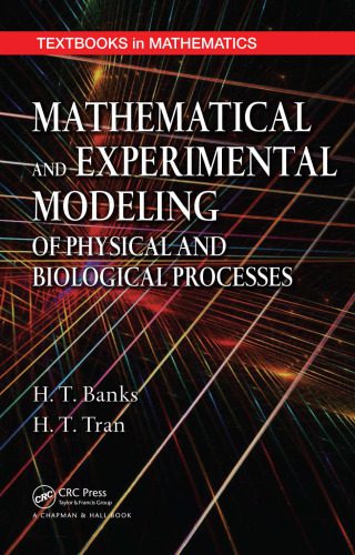 خرید و دانلود نسخه کامل کتاب Mathematical and Experimental Modeling of Physical and Biological Processes_68b3753b2852f.jpeg خرید و دانلود نسخه کامل کتاب Mathematical and Experimental Modeling of Physical and Biological Processes