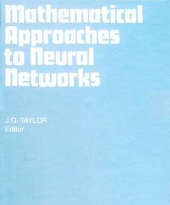خرید و دانلود نسخه کامل کتاب Mathematical approaches to neural networks