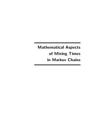 خرید و دانلود نسخه کامل کتاب Mathematical Aspects of Mixing Times in Markov Chains