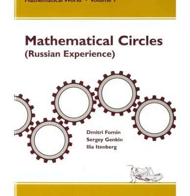 خرید و دانلود نسخه کامل کتاب Mathematical Circles (Russian Experience)