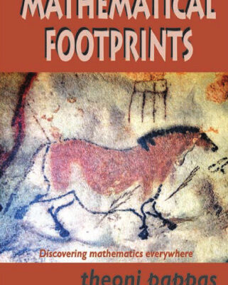 خرید و دانلود نسخه کامل کتاب Mathematical Footprints: Discovering Mathematics Everywhere