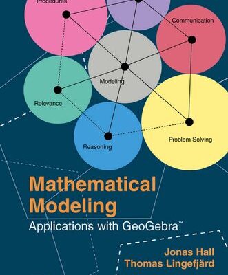 خرید و دانلود نسخه کامل کتاب Mathematical Modeling: Applications with GeoGebra