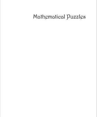 خرید و دانلود نسخه کامل کتاب Mathematical Puzzles: A Connoisseur’s Collection