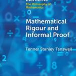 خرید و دانلود نسخه کامل کتاب Mathematical Rigour and Informal Proof