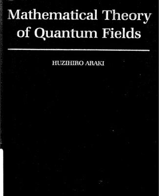 خرید و دانلود نسخه کامل کتاب Mathematical theory of quantum fields